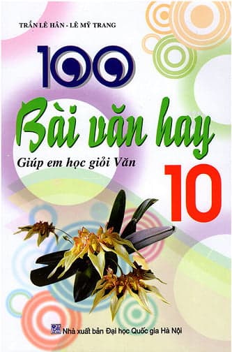 Sách 100 Bài Văn Hay 10 - Trần Lê Hân