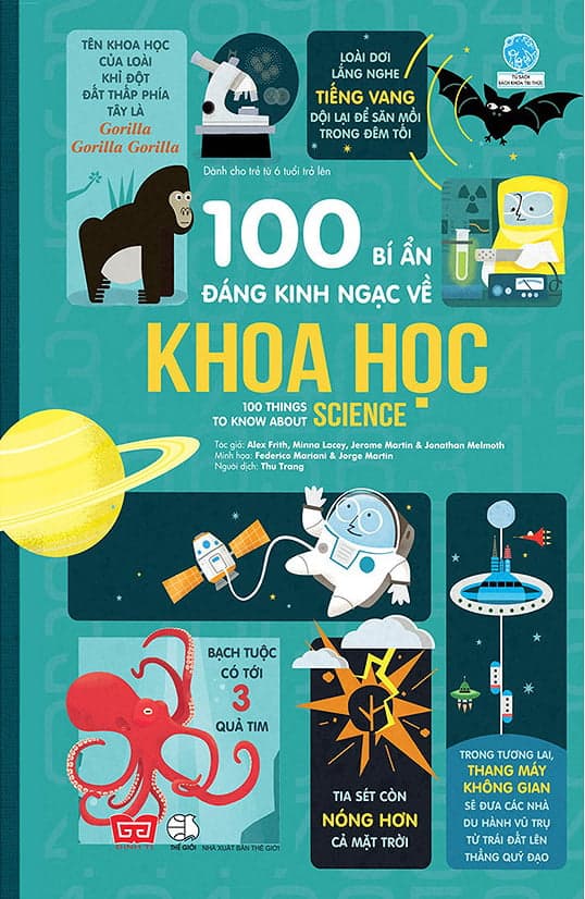 Sách 100 Bí Ẩn Đáng Kinh Ngạc Về Khoa Học - Minna Lacey