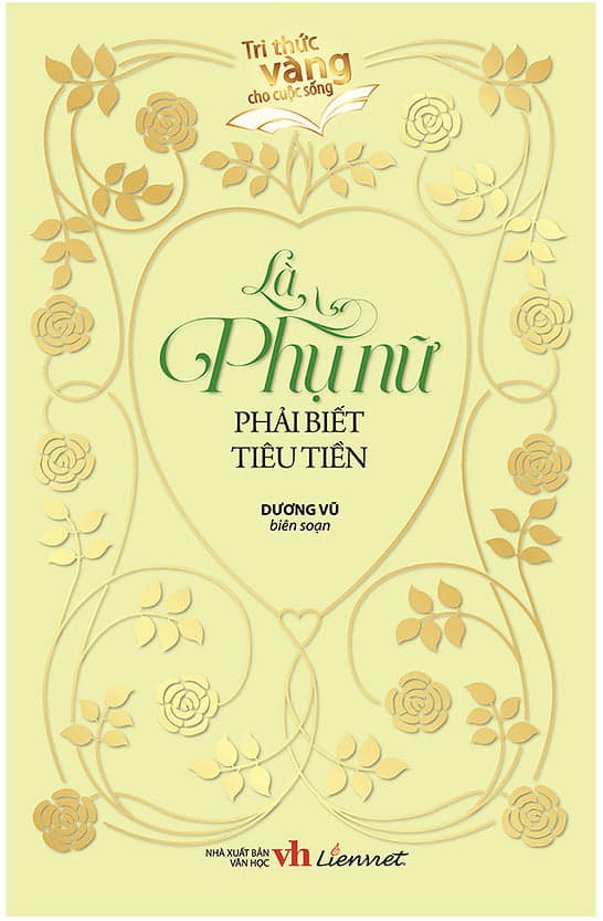 Sách Là Phụ Nữ Phải Biết Tiêu Tiền - Vũ Văn Dương