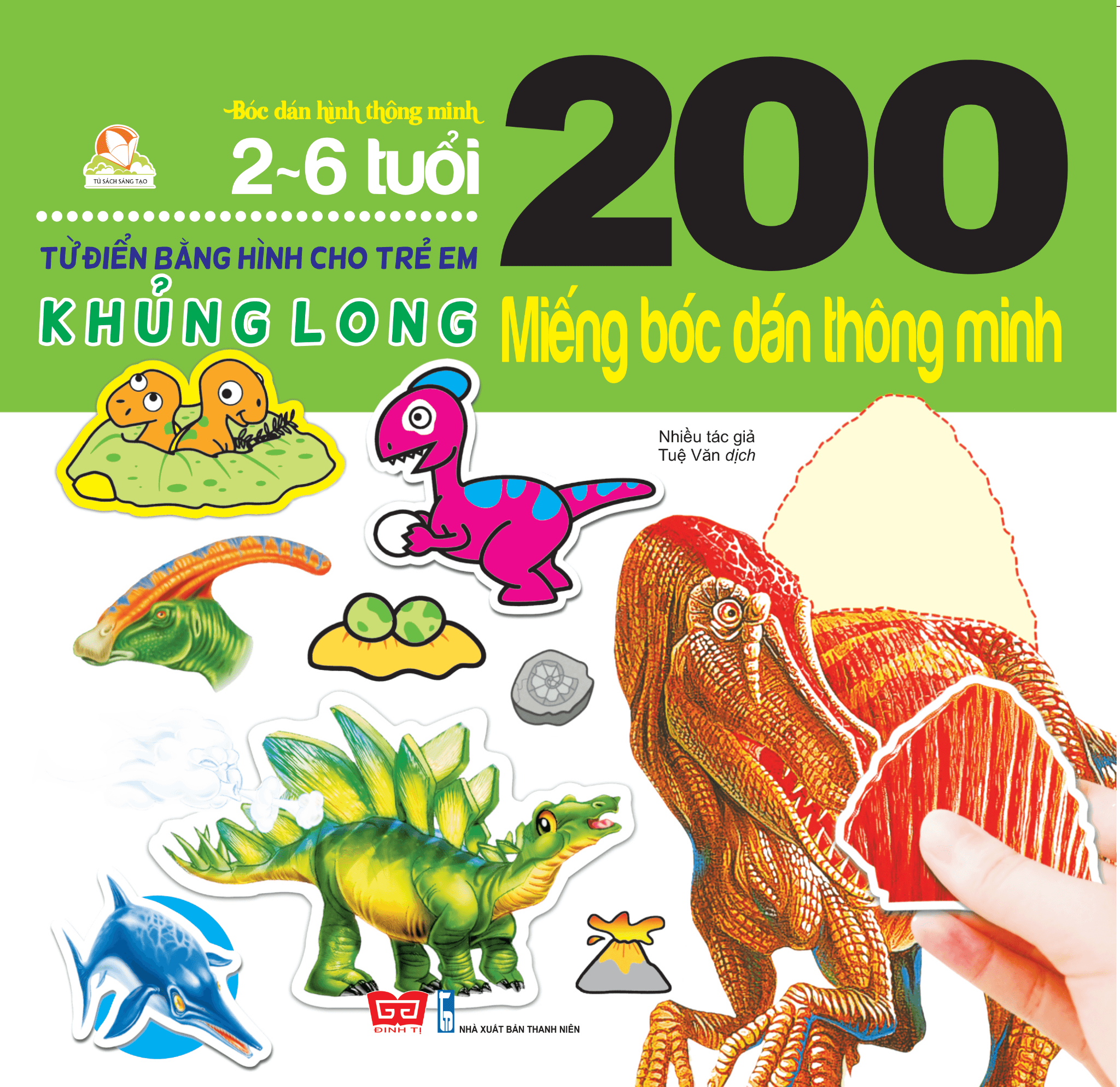 Sách 200 Miếng Bóc Dán Thông Minh - Khủng Long (Tái Bản 2018) - Nhiều tác giả