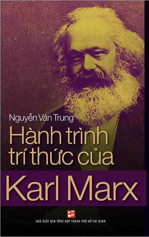 Sách Hành Trình Trí Thức Của Karl Marx - Nguyễn Văn Trung