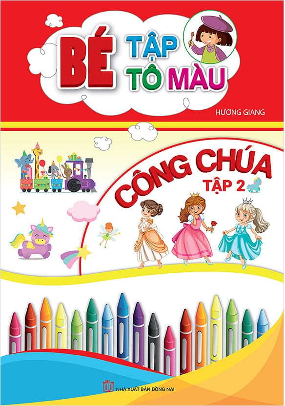Sách Bé Tập Tô Màu Công Chúa - Tập 2 - Hương Giang