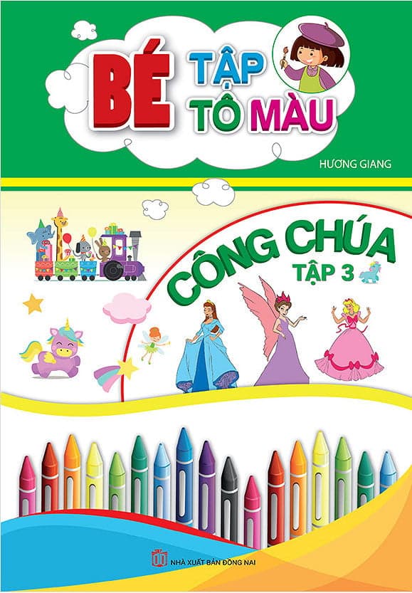Sách Bé Tập Tô Màu Công Chúa - Tập 3 - Hương Giang
