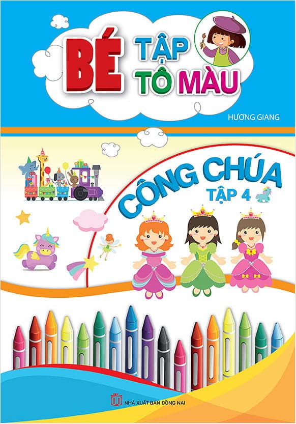 Sách Bé Tập Tô Màu Công Chúa - Tập 4 - Hương Giang