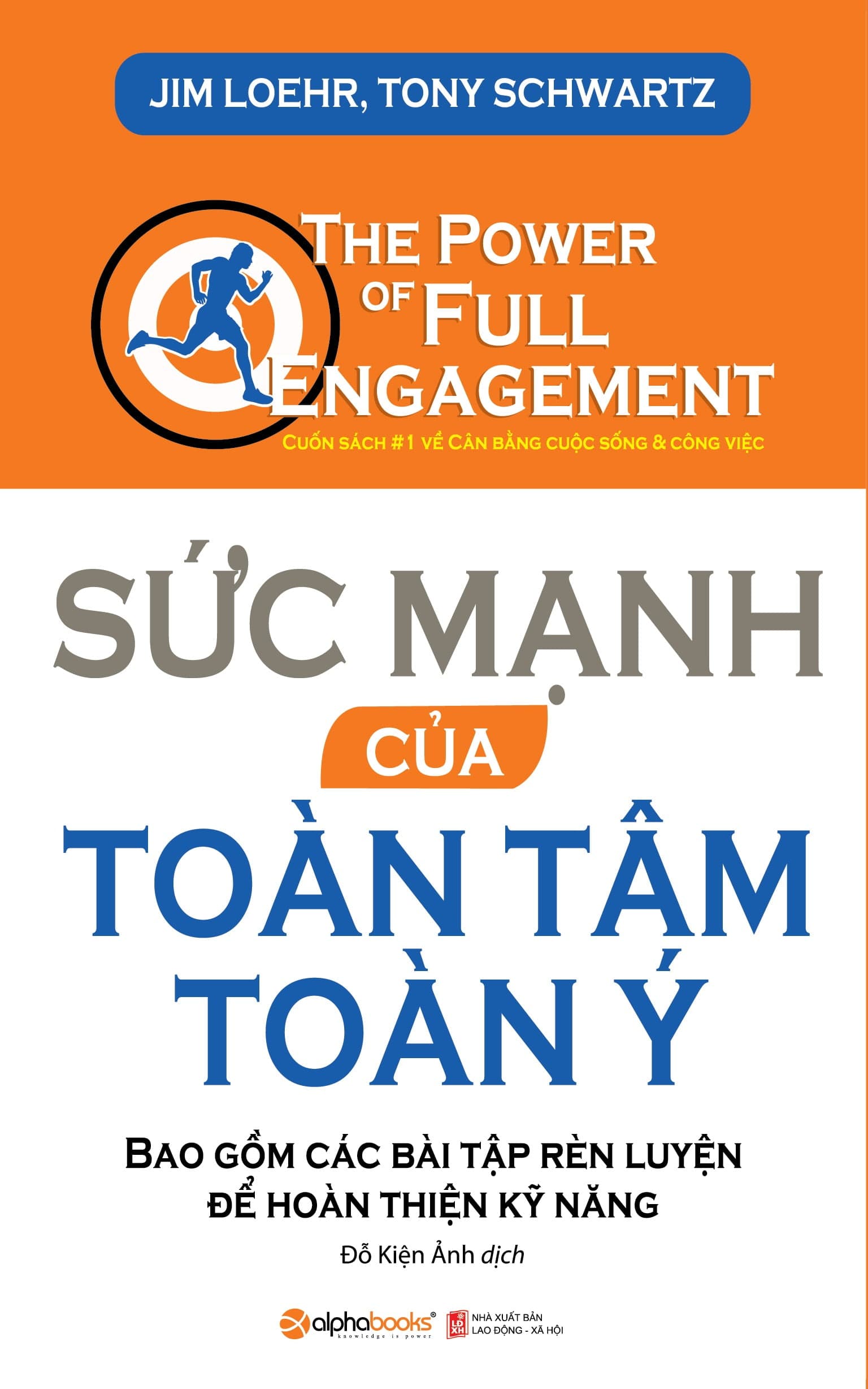 Sách Sức Mạnh Của Toàn Tâm Toàn Ý (Tái Bản 2018) - Jim Loehr