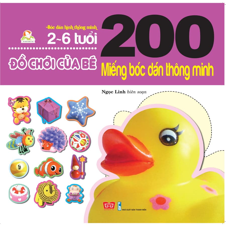 Sách Đồ Chơi Của Bé - 200 Miếng Bóc Dán Thông Minh (Tái Bản 2018)
