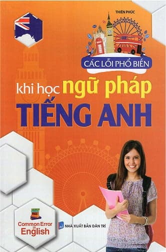 Sách Các Lỗi Phổ Biến Khi Học Ngữ Pháp Tiếng Anh - Thiên Phúc