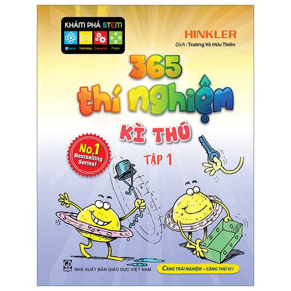 Sách 365 Thí Nghiệm Kì Thú - Tập 1 (Tái Bản 2021)