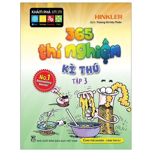 Sách 365 Thí Nghiệm Kì Thú - Tập 3 (Tái Bản 2023) - Hinkler