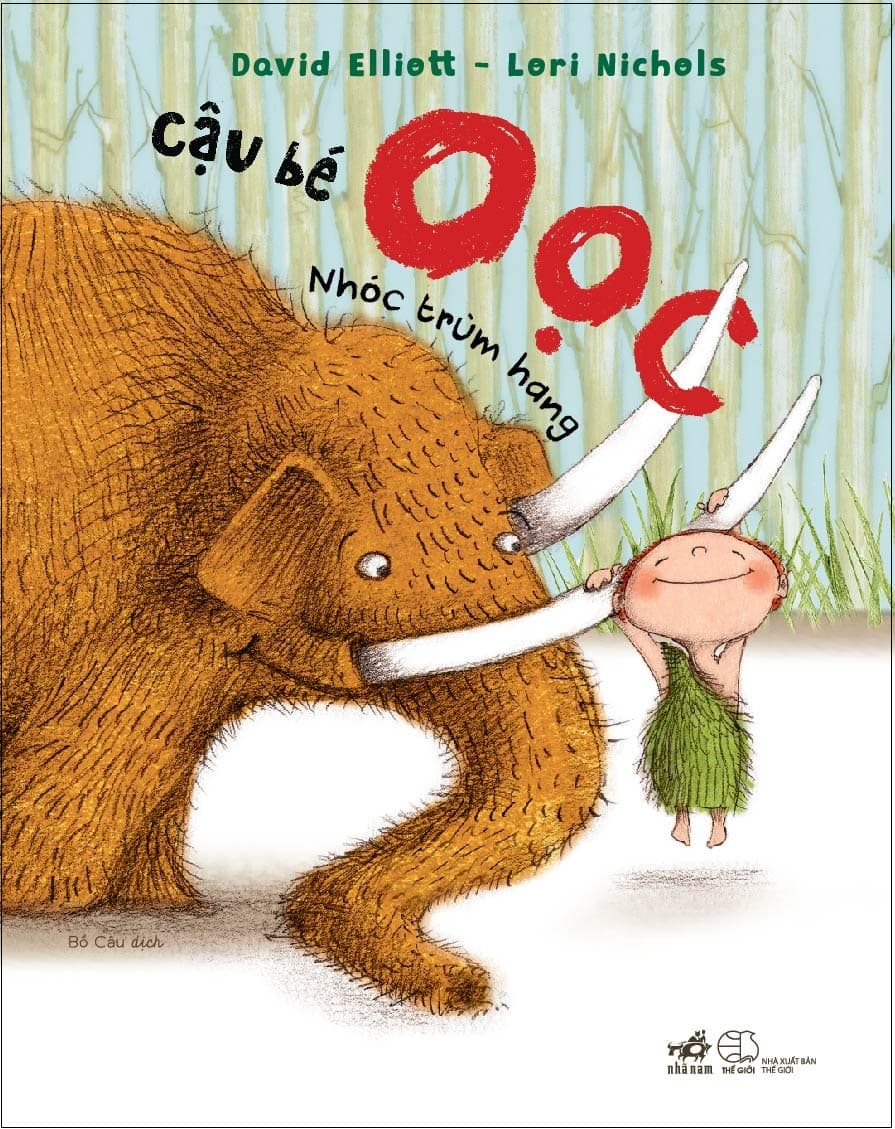 Sách Cậu Bé Oọc - Nhóc Trùm Hang - David Elliott