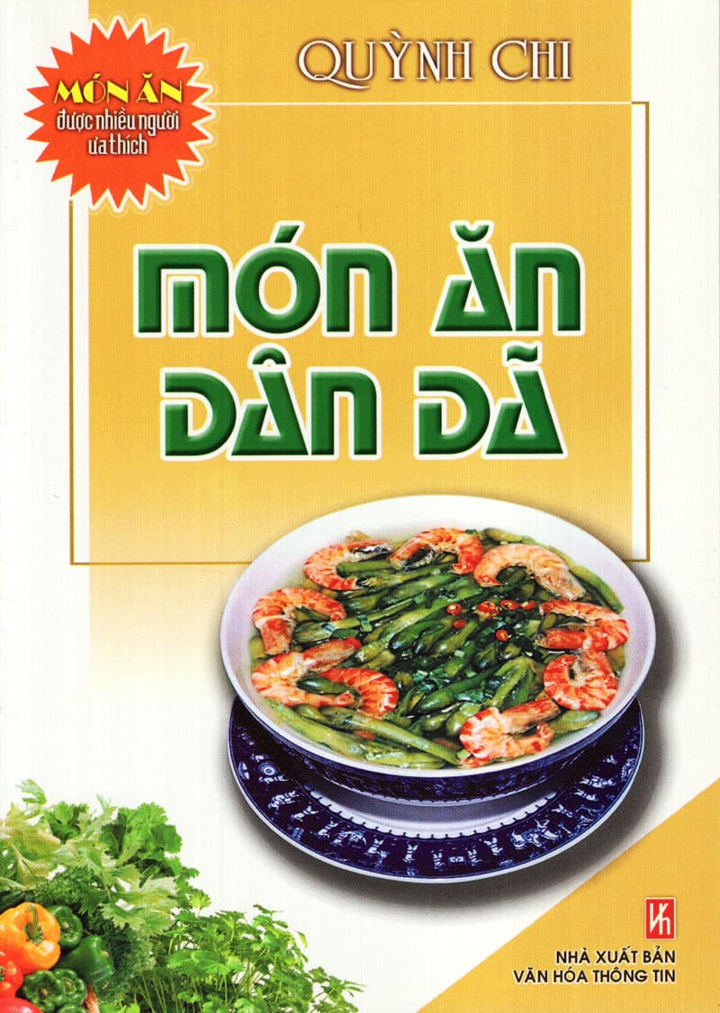 Sách Món Ăn Dân Dã (Tái Bản) - NXB Văn Hoá Thông Tin