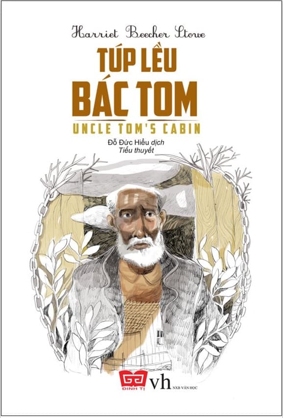 Sách Túp Lêu Bác Tom (Tái Bản 2018) - Đỗ Đức Hiếu