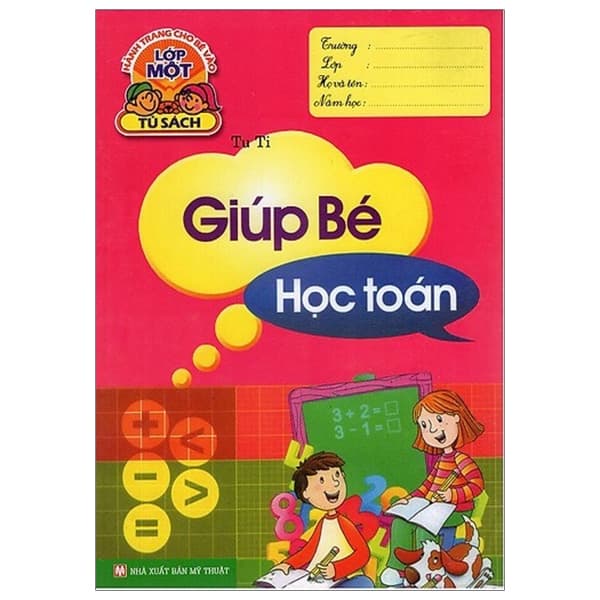 Sách Hành Trang Cho Bé Vào Lớp 1 - Giúp Bé Học Toán - Tu Ti