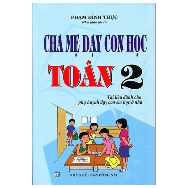 Sách Cha Mẹ Dạy Con Học Toán 2 - Nai Con