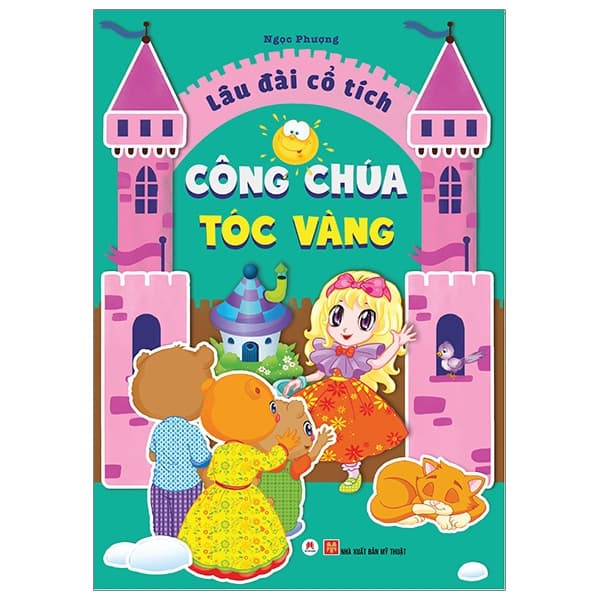 Sách Lâu Đài Cổ Tích - Công Chúa Tóc Vàng - Ngọc Phượng