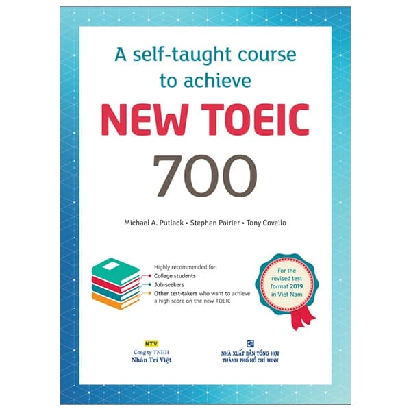 Sách A Self-Taught Course To Achieve New Toeic 700 - Michael A Putlack