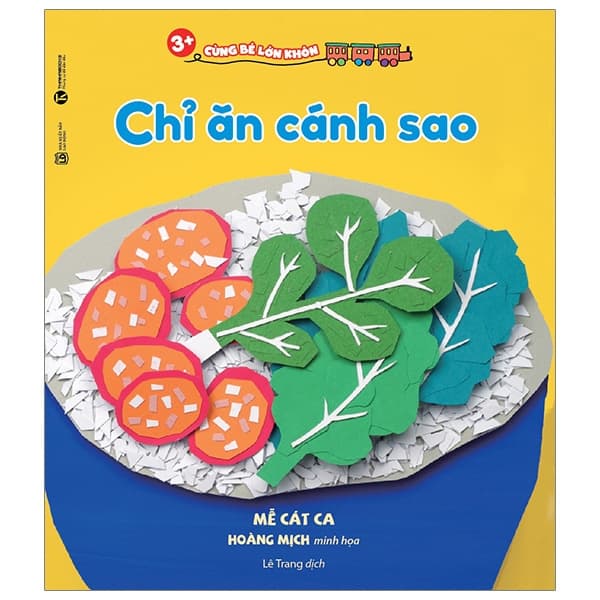 Sách Cùng Bé Lớn Khôn - Chỉ Ăn Cánh Sao - Cát