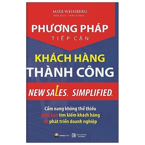 Sách Phương Pháp Tiếp Cận Khách Hàng Thành Công - Mike Weinberg