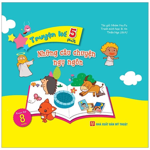 Sách Những Câu Chuyện Ngụ Ngôn - Truyện Kể 5 Phút - Nhóm You Fu