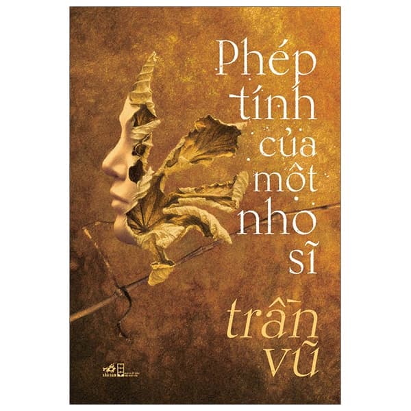 Sách Phép Tính Của Một Nho Sĩ - Trần Vũ