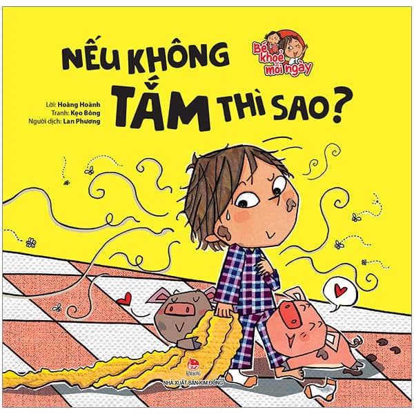 Sách Bé Khoẻ Mỗi Ngày - Nếu Không Tắm Thì Sao? - Hoàng Hoành