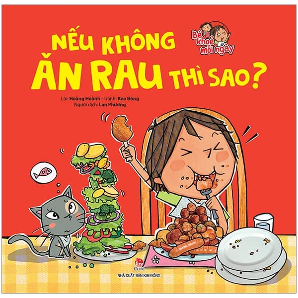 Sách Bé Khoẻ Mỗi Ngày - Nếu Không Ăn Rau Thì Sao?