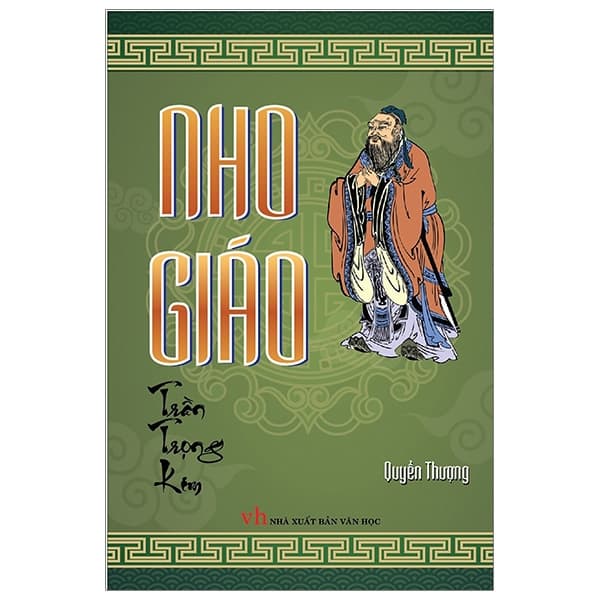 Sách Nho Giáo - Quyển Thượng (Bìa Cứng) - Kim Quý