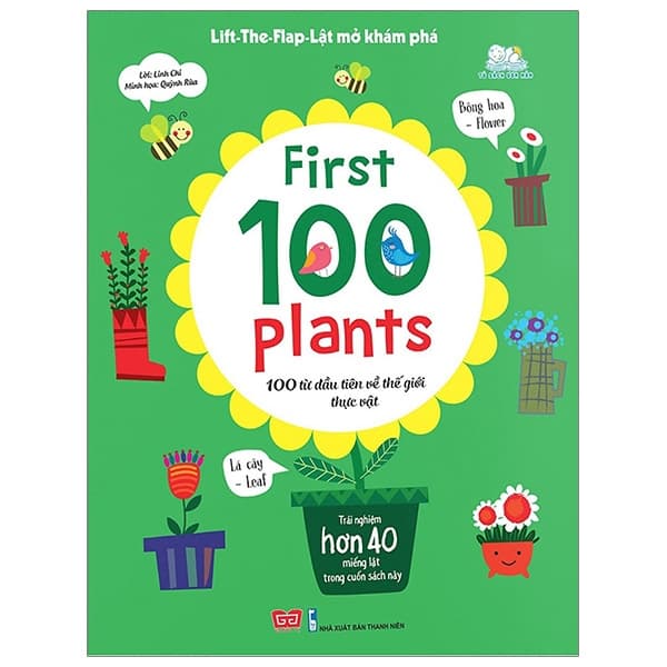 Sách Lift-The-Flap-Lật Mở Khám Phá - First 100 Plants - 100 Từ Đầu Tiên V� - Linh Chi