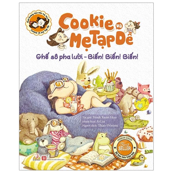 Sách Cookie Và Mẹ Tạp Dề - Ghế Sô Pha Lười - Biến! Biến! Biến! - Trịnh Xuân Hoa