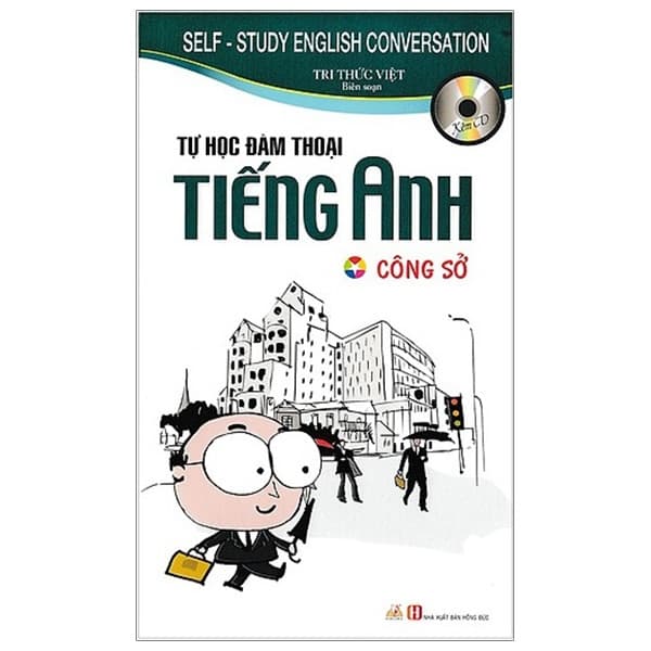 Sách Tự Học Đàm Thoại Tiếng Anh Công Sở (2019) - Tri Thức Việt