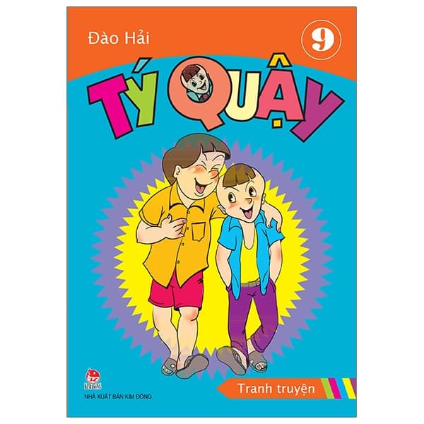 Sách Tý Quậy - Tập 9 (Tái Bản 2019) - Đào Hải