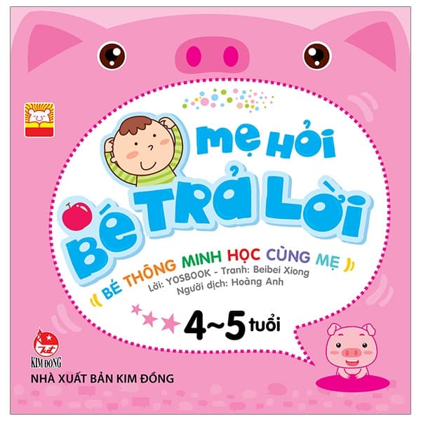 Sách Mẹ Hỏi Bé Trả Lời 4-5 Tuổi (Tái Bản 2019) - Yosbook