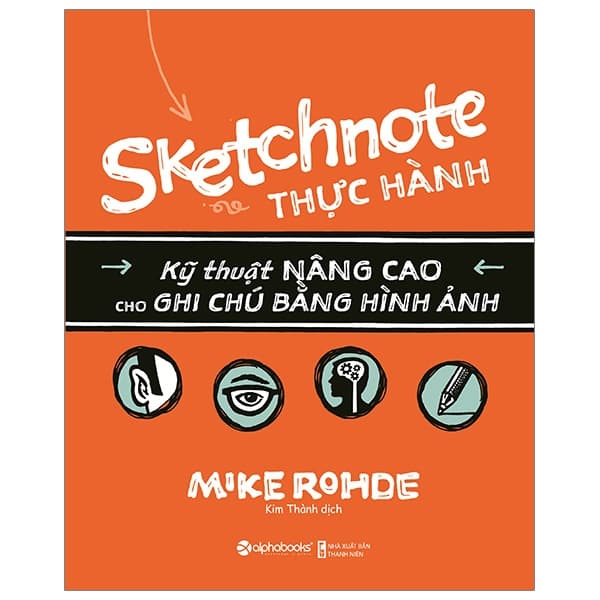 Sách Sketchnote Thực Hành - Mike Rohde