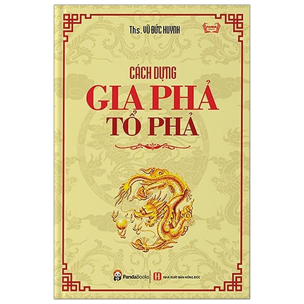 Sách Cách Dựng Gia Phả Tổ Phả - Ths Vũ Đức Huynh