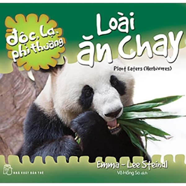 Sách Độc, Lạ, Phi Thường - Loài Ăn Chay - Emma Casey