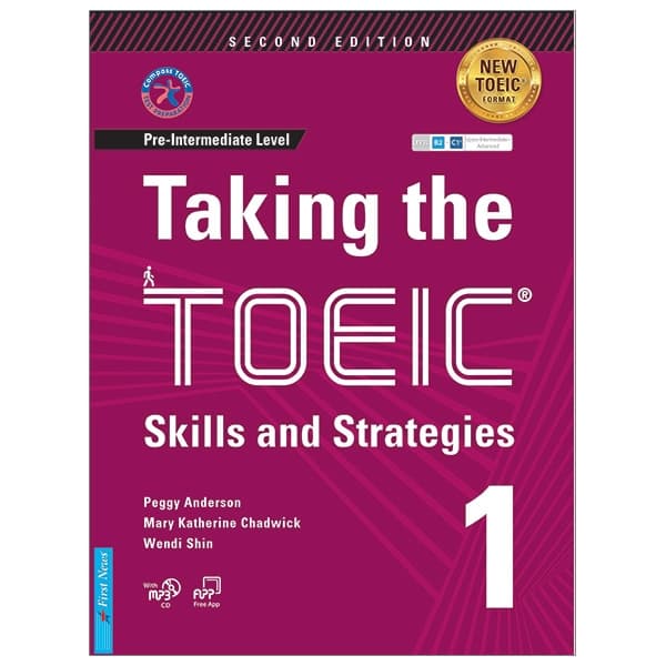 Sách Taking The Toeic Tập 1 - Skills And Strategies (Tái Bản) - Peggy Anderson