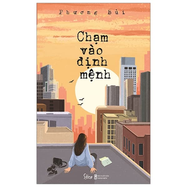 Sách Chạm Vào Định Mệnh - Phương Bùi