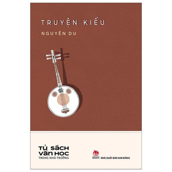Sách Văn Học Trong Nhà Trường - Truyện Kiều (Tái Bản 2019) - Nguyễn Du