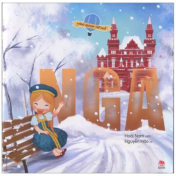 Sách Vòng Quanh Thế Giới - Nga (Tái Bản 2019) - Hoài Nam