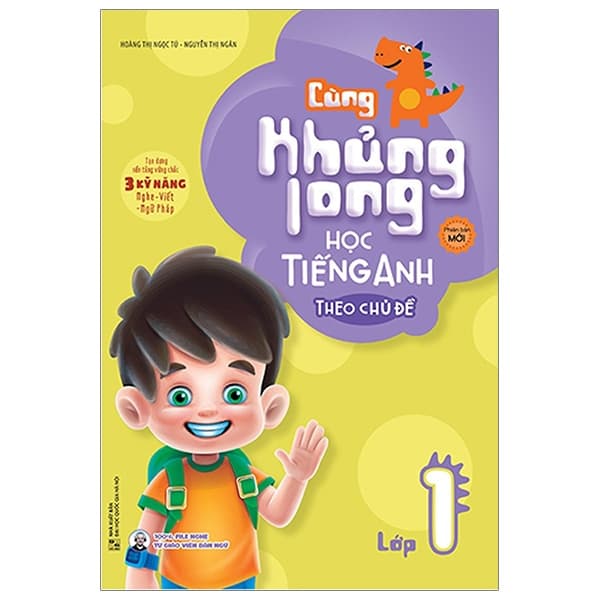 Sách Cùng Khủng Long Học Tiếng Anh Theo Chủ Đề - Lớp 1 (Phiên Bản M� - Hoàng Thị Ngọc Tú