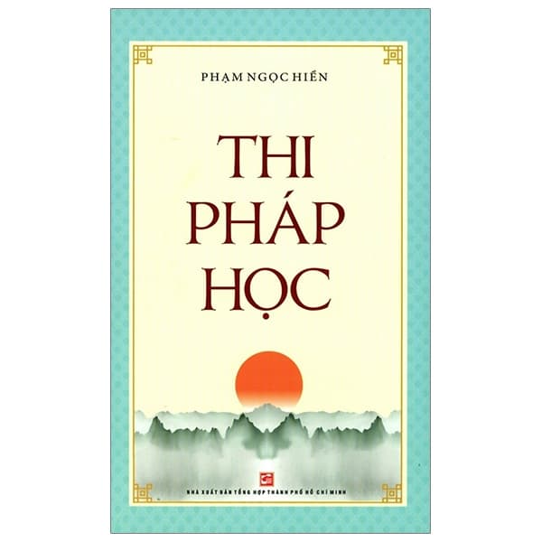 Sách Thi Pháp Học - Phạm Ngọc Hiền