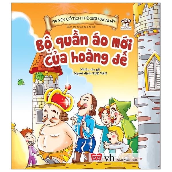 Sách Truyện Cổ Tích Thế Giới Hay Nhất - Bộ Quần Áo Mới Của Hoàng - Bộ Văn Hóa