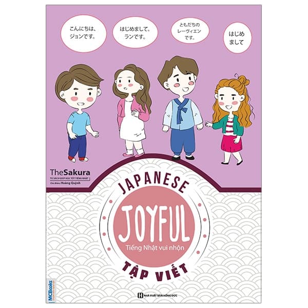 Sách Joyful Japanese - Tiếng Nhật Vui Nhộn - Tập Viết - The Sakura