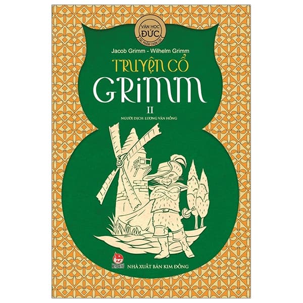 Sách Truyện Cổ Grim - Tập 2 (Tái Bản 2019) - Jacob Grimm