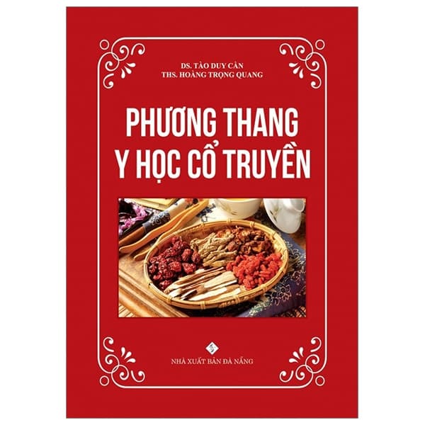 Sách Phương Thang Y Học Cổ Truyền - Tào Duy Cần