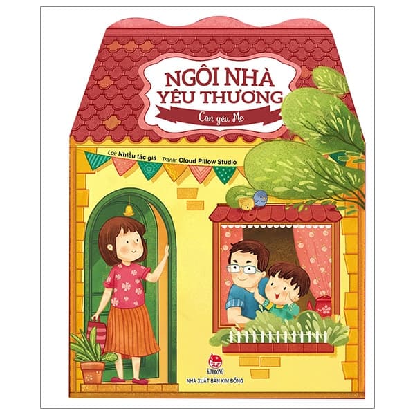 Sách Ngôi Nhà Yêu Thương - Con Yêu Mẹ