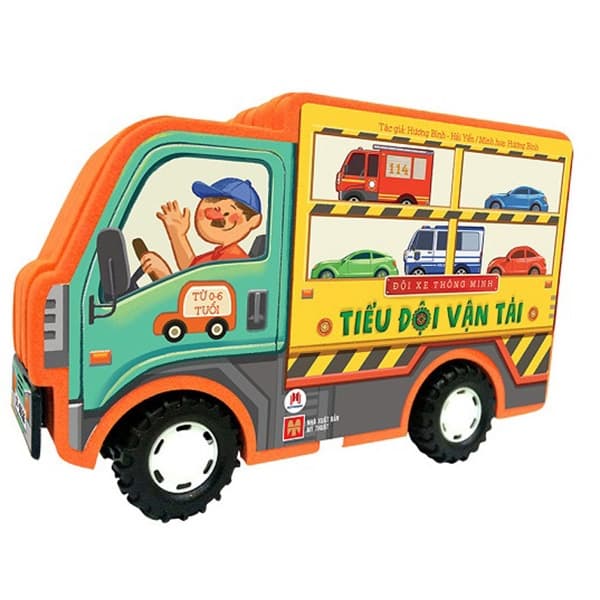 Sách Tiểu Đội Vận Tải - Đội Xe Thông Minh - Hương Bình