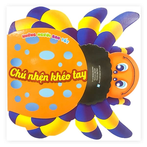 Sách Những Người Bạn Tốt - Chú Nhện Khéo Tay (Tái Bản) - Barbara Bacchini