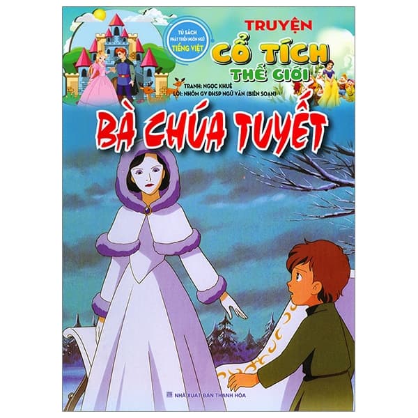 Sách Bà Chúa Tuyết - Truyện Cổ Tích Thế Giới - Nhiều Tác Giả