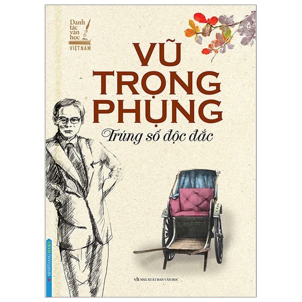 Sách Trúng Số Độc Đắc (Bìa Cứng) - Vũ Trọng Phụng
